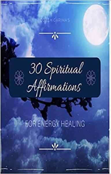 30 Spiritual Affirmations For Energy Healing - shabd.in