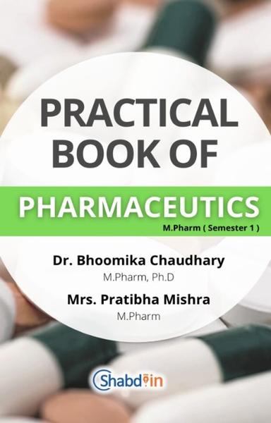 Practical Book Of Pharmaceutics - shabd.in